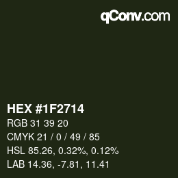 カラーコード: HEX #1F2714 | qconv.com