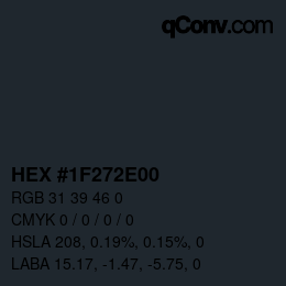 Color code: HEX #1F272E00 | qconv.com