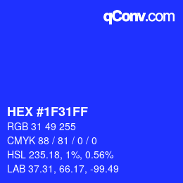 Code couleur: HEX #1F31FF | qconv.com