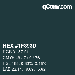 カラーコード: HEX #1F393D | qconv.com