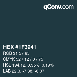 Color code: HEX #1F3941 | qconv.com