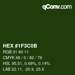 Color code: HEX #1F3C0B | qconv.com