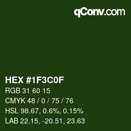 Color code: HEX #1F3C0F | qconv.com