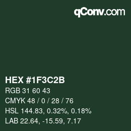 Color code: HEX #1F3C2B | qconv.com