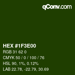 Color code: HEX #1F3E00 | qconv.com