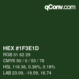 Color code: HEX #1F3E1D | qconv.com