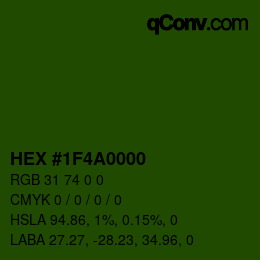 カラーコード: HEX #1F4A0000 | qconv.com