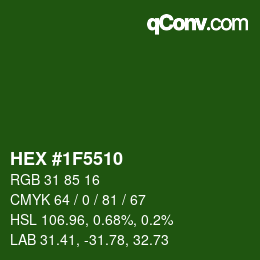 Color code: HEX #1F5510 | qconv.com