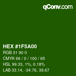 Color code: HEX #1F5A00 | qconv.com