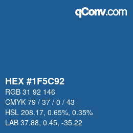 カラーコード: HEX #1F5C92 | qconv.com