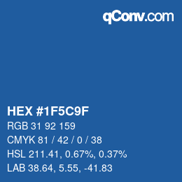 カラーコード: HEX #1F5C9F | qconv.com