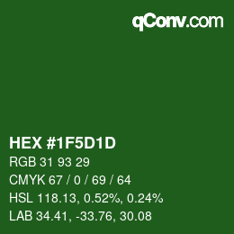 カラーコード: HEX #1F5D1D | qconv.com