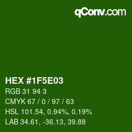 Color code: HEX #1F5E03 | qconv.com