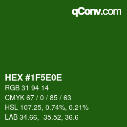 Color code: HEX #1F5E0E | qconv.com