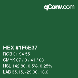 Color code: HEX #1F5E37 | qconv.com