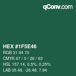 Color code: HEX #1F5E46 | qconv.com