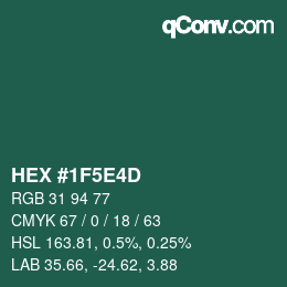 Color code: HEX #1F5E4D | qconv.com