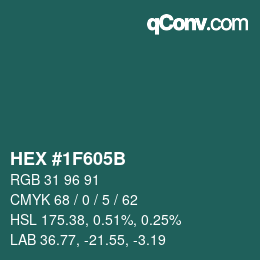 Color code: HEX #1F605B | qconv.com