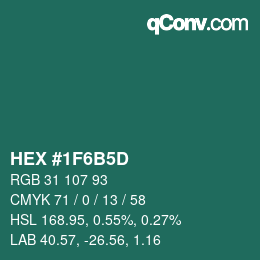 颜色代码: HEX #1F6B5D | qconv.com