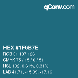 Color code: HEX #1F6B7E | qconv.com