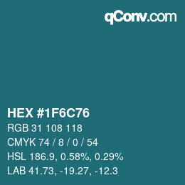 Farbcode: HEX #1F6C76 | qconv.com