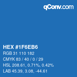 カラーコード: HEX #1F6EB6 | qconv.com