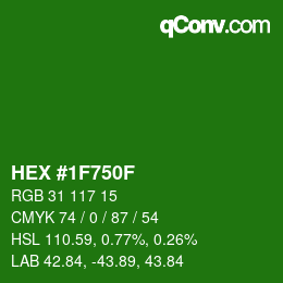 Color code: HEX #1F750F | qconv.com