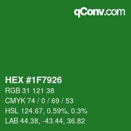 Color code: HEX #1F7926 | qconv.com