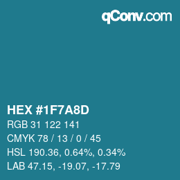 Color code: HEX #1F7A8D | qconv.com