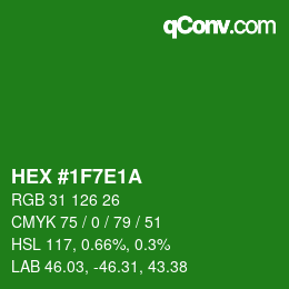 Color code: HEX #1F7E1A | qconv.com