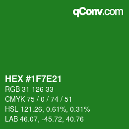 Color code: HEX #1F7E21 | qconv.com