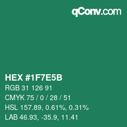 カラーコード: HEX #1F7E5B | qconv.com