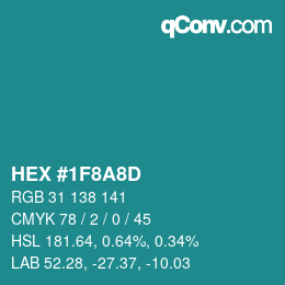 Color code: HEX #1F8A8D | qconv.com
