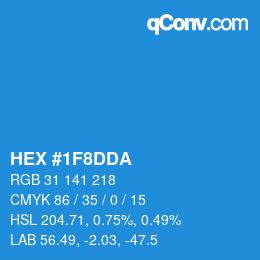 カラーコード: HEX #1F8DDA | qconv.com