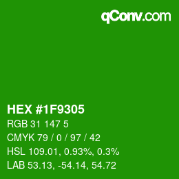 カラーコード: HEX #1F9305 | qconv.com