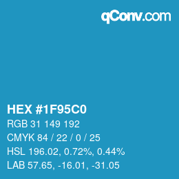 カラーコード: HEX #1F95C0 | qconv.com