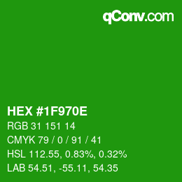 颜色代码: HEX #1F970E | qconv.com