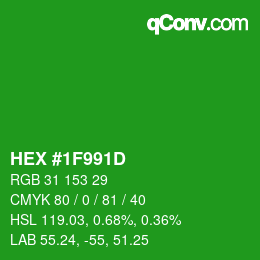 カラーコード: HEX #1F991D | qconv.com