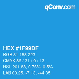 カラーコード: HEX #1F99DF | qconv.com