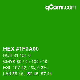 Color code: HEX #1F9A00 | qconv.com