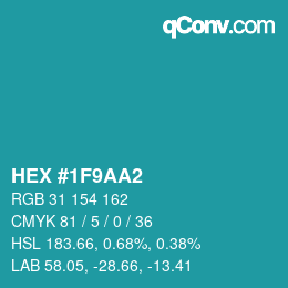 カラーコード: HEX #1F9AA2 | qconv.com