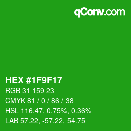 カラーコード: HEX #1F9F17 | qconv.com