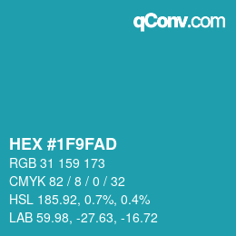 カラーコード: HEX #1F9FAD | qconv.com