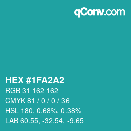 Color code: HEX #1FA2A2 | qconv.com