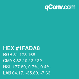 颜色代码: HEX #1FADA8 | qconv.com