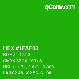 カラーコード: HEX #1FAF08 | qconv.com