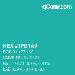 Color code: HEX #1FB1A9 | qconv.com