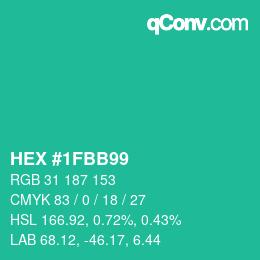 カラーコード: HEX #1FBB99 | qconv.com