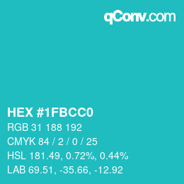 Color code: HEX #1FBCC0 | qconv.com