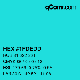 Color code: HEX #1FDEDD | qconv.com